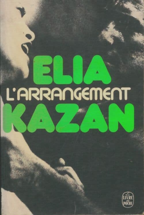 L'arrangement - Elia Kazan